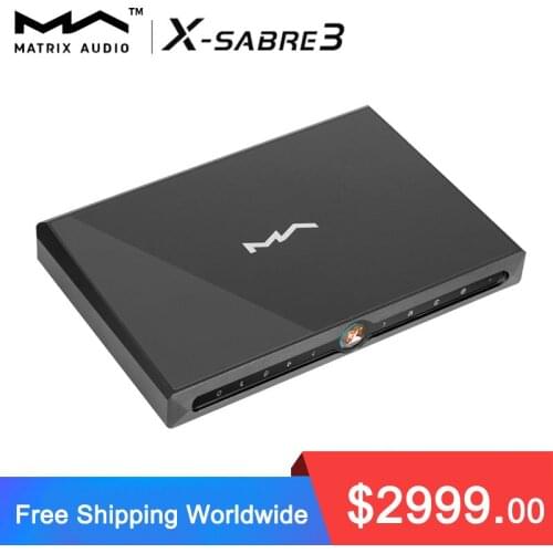 MATRIX X-SABRE3 Streaming Audio DAC ES9038PRO Decoder 768kHz/32Bit DSD512 with Remote Control
