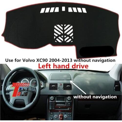 TAIJS Factory Classic Casual Polyester Fibre Car Dashboard Cover For Volvo XC90 2004 05 06-13 without navigation Left hand drive