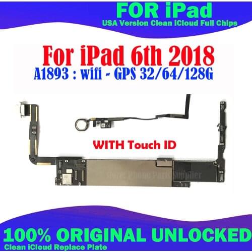 For iPad 6 9.7 2018 WLAN (A1893) Motherboard unlocked removed with Touch ID / no Touch ID Wifi Version With