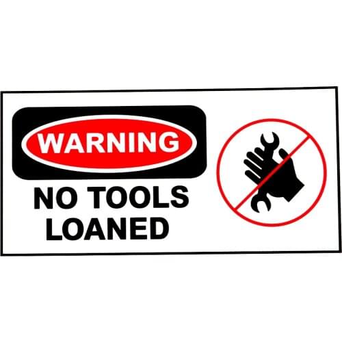 15cm * 7cm Interesting Wrench Notice No Tool Borrowed Car Sticker PVC Personalized Fashion Auto Body Waterproof Decal Decorate