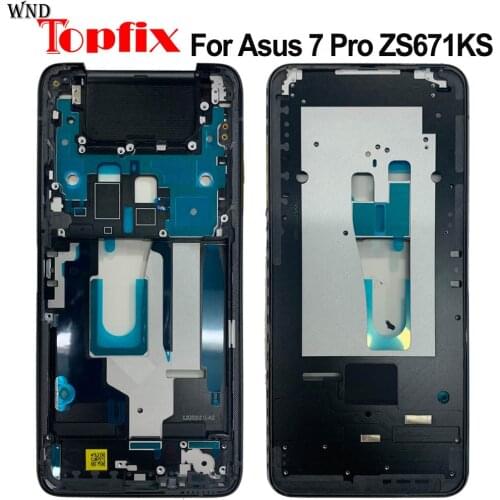 For Asus Zenfone 7 Pro ZS671KS Middle Frame Plate Housing Bezel LCD Support Mid Faceplate Bezel For ASUS ZS671Ks Middle Frame