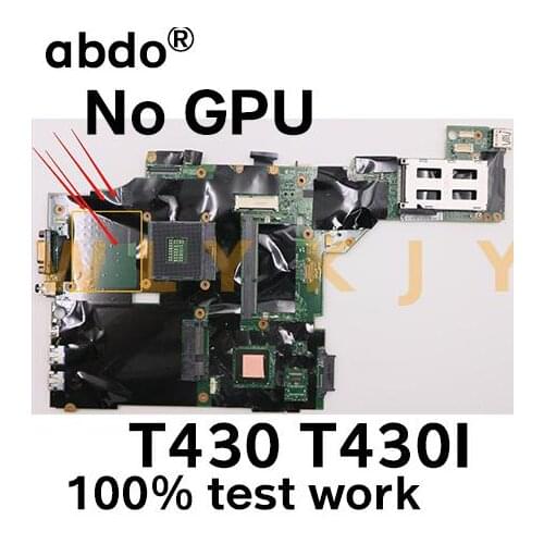 For Lenovo Thinkpad T430 t430i notebook motherboard 100% test work FRU 04Y1934 04Y1407 0Y1422 04Y1937 04Y1406 04Y1938 04Y1942