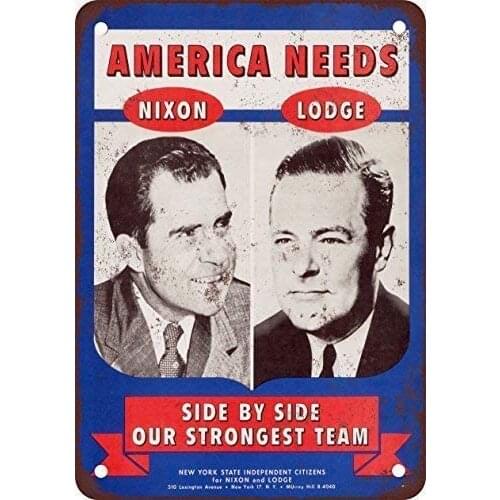 1960 Elect Nixon and Lodge Retro Metal Tin SignAluminum Vintage Look Metal Plate Poster Plaque for Kitchen Office Bar Cafe