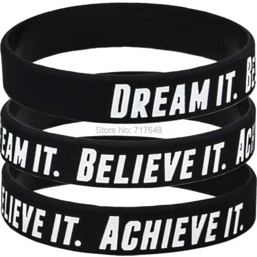 100pcs Inspirational Quote Dream It. Believe It. Achieve It. wristband silicone bracelets free shipping by epacket A
