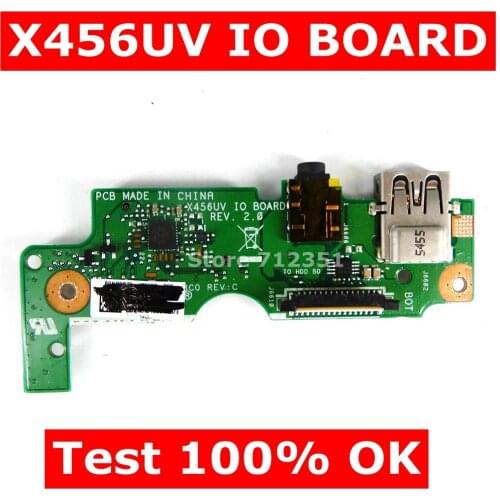 X456UV IO Board REV 2.0 for ASUS X456U X456UV K456U A456UV F456UV R456U Laptop Motherboard USB AUDIO SD CARD BOARD Test 100% OK