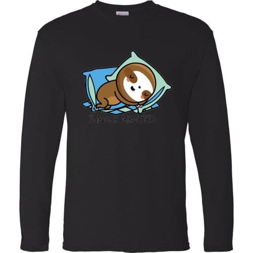 Sloth Sleep 5 More Minutes Round Neck Tops Long Sleeve Tee T-Shirts Mans T-shirt Camiseta Streetwear Karate Kid T Shirt Tshirts