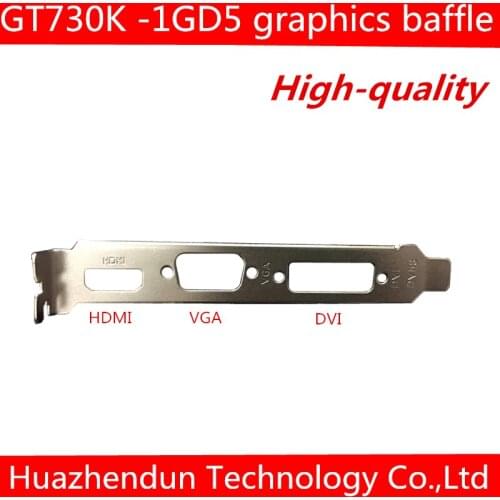 New High Quality Single Slot Graphics Baffle GT730K Gold Edition-1GD5 Bezel HD-MI + VGA + DVI Backet 1pcs free shipping