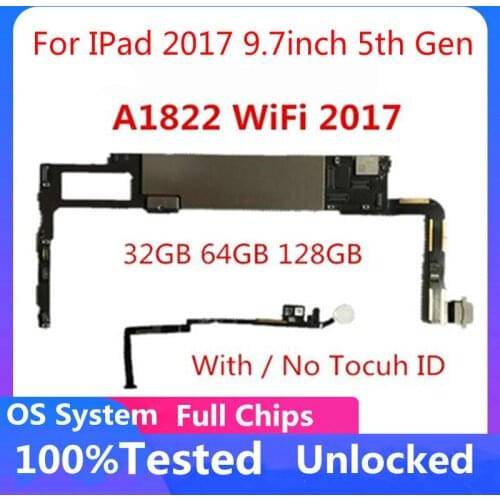 A1822 WiFi For IPad 2017 9.7inch 5th Gen Motherboard Unlocked Logic Board With / No Touch ID 32GB/64GB/128GB 100% Tested