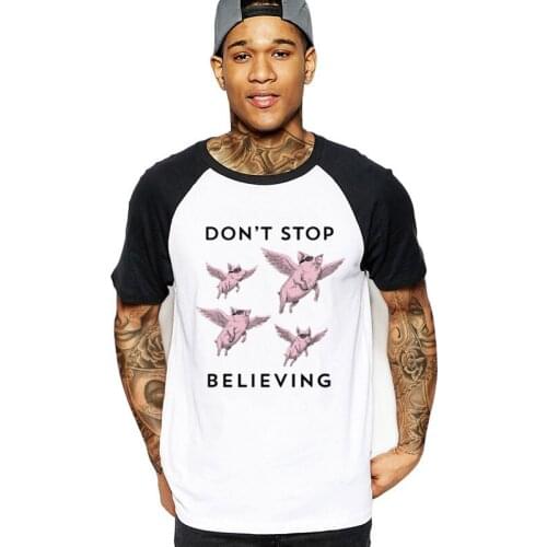 Cool Mens T Shirts Don't Stop Believing Flying Pigs Funny short Sleeve Clothes Humor Adult TShirts Wholesale male game t-shirts