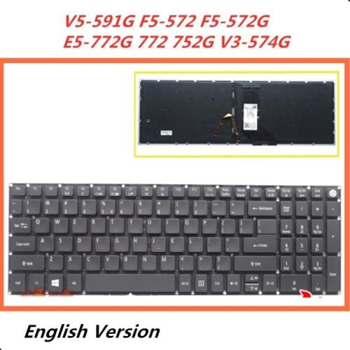Laptop English Keyboard For Acer V5-591G F5-572 F5-572G E5-772G 772 752G V3-574G Notebook Replacement layout Keyboard