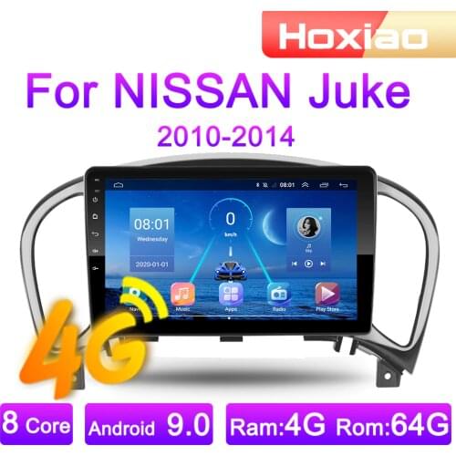 4G Android 9 2Din Car Radio Multimedia Video player For Nissan Juke 2010 2011 2012 2013 2014 Navigation GPS audio 2 DIN