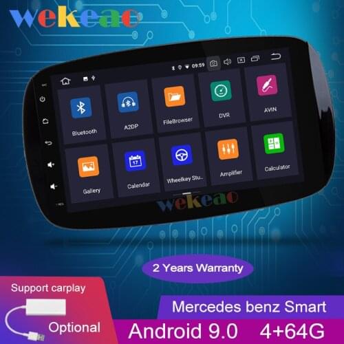 Wekeao Touch Screen 9" 1Din Android 9.0 Car Radio GPS Navigation For Mercedes Benz Smart Fortwo Car DVD Player 2015-2018 WIFI 4G