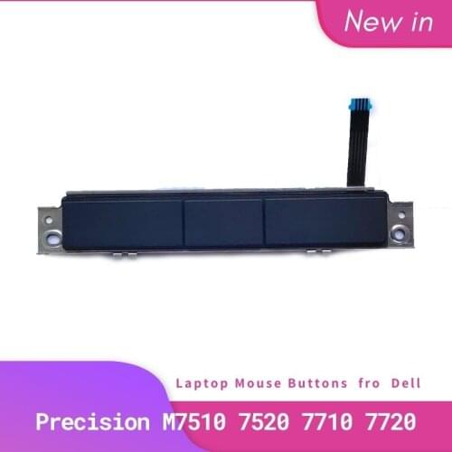 NEW For Dell for Precision M7510 M7520 M7710 M7720 7510 7520 7530 7710 7720 7730 Touchpad Left & Right Buttons A152CF CN-A152CF
