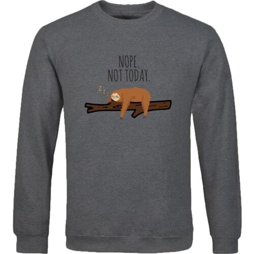 2020 New Sweatshirts spring autumn Streetwear pullovers Nope Not Today Lazy Sloth Cartoon Print tracksuits Long Sleeve hoodies