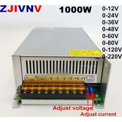 1000W switching power supply Adjustable output voltage and current dc 0-12V 24V 36V 48V 60v 80V 120V 220V power supply