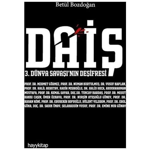 Daiş - 3. World Savaşı'nın Deşifresi Betül Merlin Hayykitap (TURKISH)