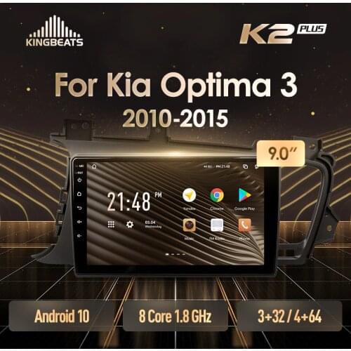 KingBeats Android 10 Octa-Core head unit HU 4G in Dash Car Radio Multimedia Video Player Navigation GPS For Kia Optima 3 TF 2010 - 2015 no dvd 2 din Double Din Android Car Stereo 2din DDR4