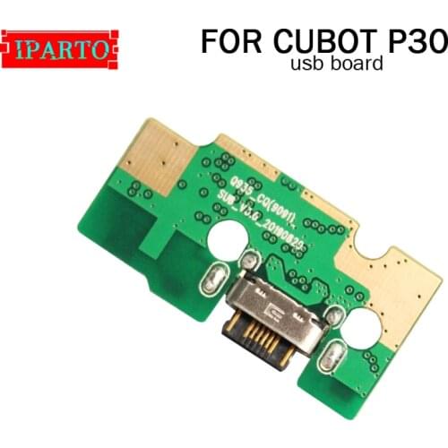 CUBOT P30 usb board 100% Original New for usb plug charge board Replacement Accessories for CUBOT P30 Cell Phone