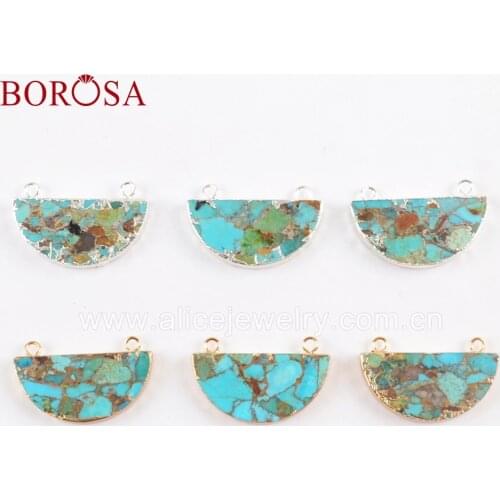BOROSA 2019 New Fashion Jewelry Natural Turquoises Gold&Sliver Color Pendant Copper Turquoises Half Round Connector G1689