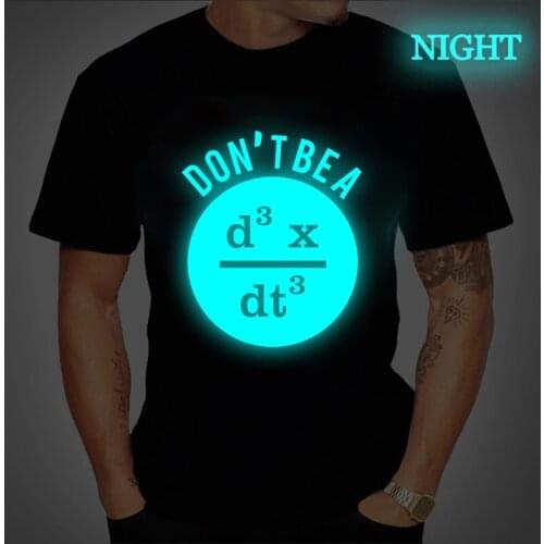 Mens T-shirt Cool Funny Don't Be A D3xdt3 Print Mathematical Geometry Men T Shirt O-neck T-shirt Luminous Men Tee Shirts Male