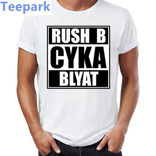 Mens T Shirt Russian Gamer Cyka Blyat Rush B Cs Go Funny Artsy Mens Tshirt Hip Hop Streetwear New Arrival Male Clothes