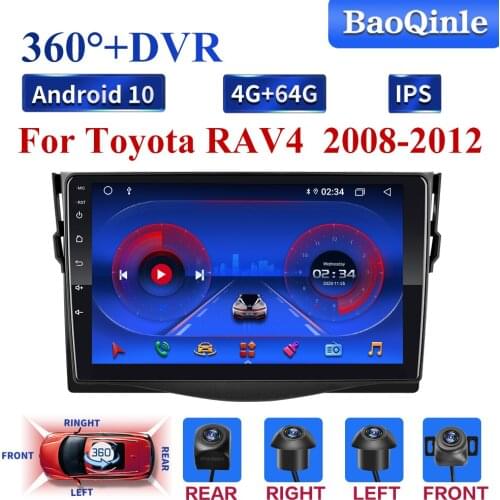 360 DVR 4 G 8 Cores Android10 2din Car Radio Multimedia Video Player Navigation GPS ForToyota RAV4 2008 2009 2010 2011 2012