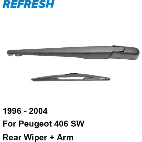 REFRESH Rear Wiper Arm & Rear Wiper Blade for Peugeot 406 SW