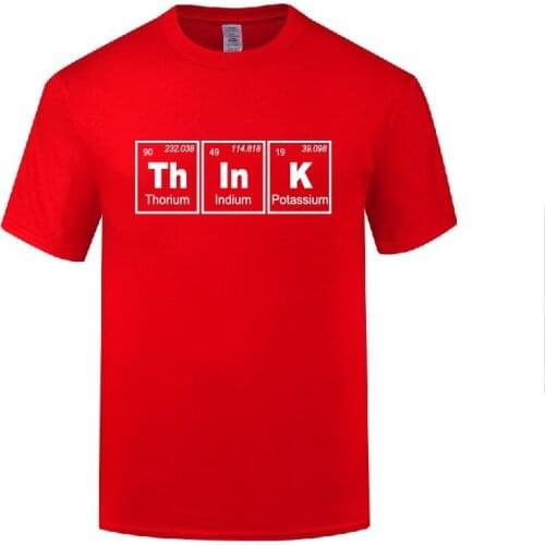 Funny Think Periodic Table of Elements Cotton T Shirt Hip Hop Men O-Neck Summer Short Sleeve Tshirts Letter Tees
