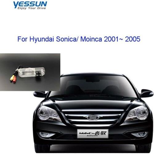 Yessun rear view camera For Hyundai Sonica Moinca 2001 2002 2003 2004 2005 CCD night view rear camera/license plate camera