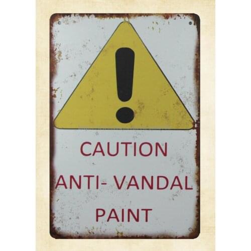 Caution Anti-Vandal Paint metal tin sign vintage automotive signs