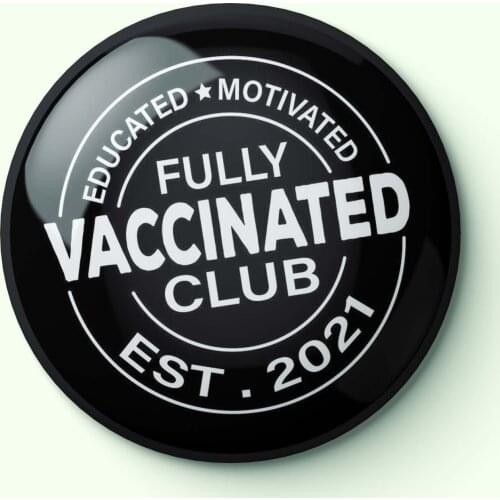 I'm Fully Vaccinated Est 2021 Club Pro ash Soft Enamel Pin Creative Jewelry Metal Collar Hat Cute Women Brooch Gift Lapel Pin