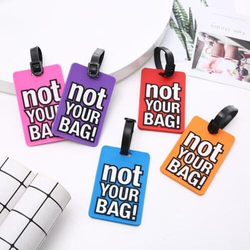 1pc Creative Letter "Not Your Bag" Cute Travel Luggage Tags Suitcase Cartoon Fashion Silicone Portable Travel Label Accessories