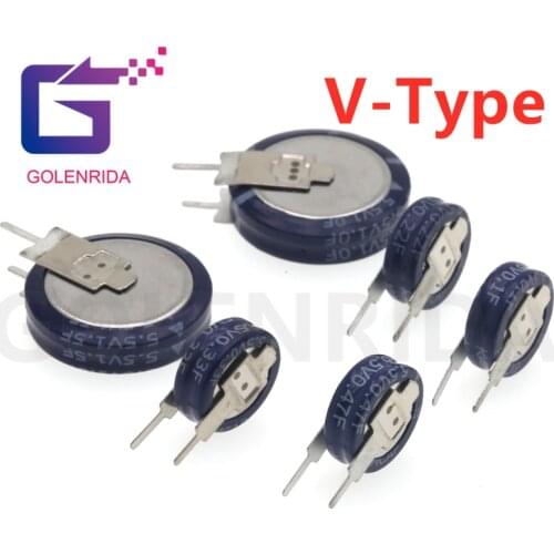 1PCS V type 5.5V Super capacitor 0.1F 0.22F 0.33F 0.47F 1F 1.5F Button Farad capacitor