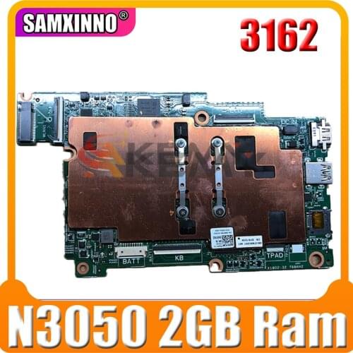 Original Laptop motherboard For DELL Inspiron 3162 3168 P25T Core N3050 SR29H 2GB Ram 32GB HD Mainboard CN-0K2PTX 0K2PTX 15235-1