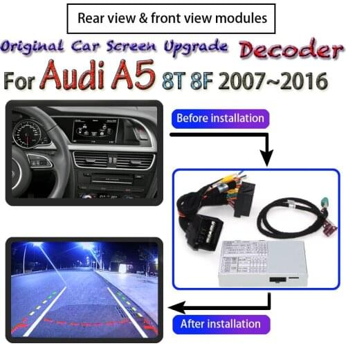 Rear Backup Camera For Audi A5 8T 8F MMI 2007~2016 Interface Adpter Front View Camera Original Car Screen Upgrade Decoder