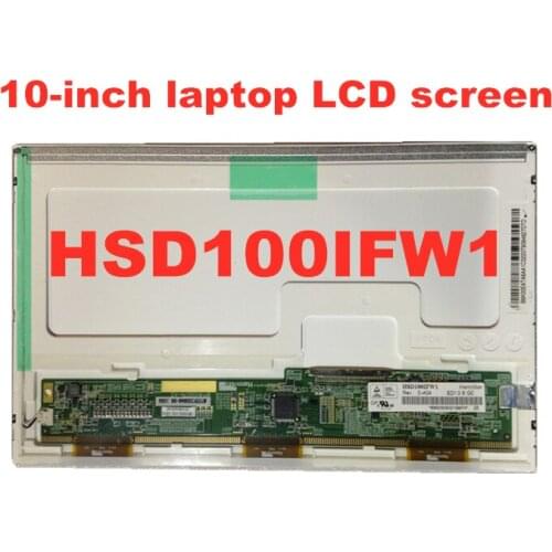 10.0-inch Laptop lcd screen HSD100IFW1 A00 A04 HSD100IFW1 HSD100IFW4 For ASUS EEE PCAsus EeePC 1000H notbook