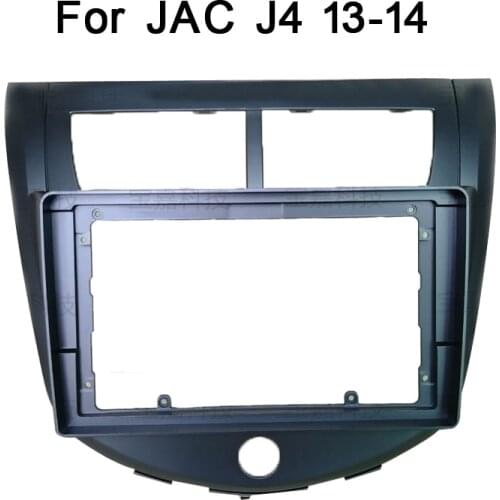 For JAC J4 Car Fascias Navigation Frame Dash Kit For 9" Universal Android Multimedia Player car radio frame DVD player plate