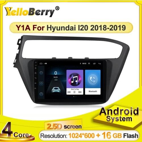 Android Car GPS Navigation radio stereo player for Hyundai i20 2018 2019 Multimedia 2.5D touch screen SWC WIFI BT