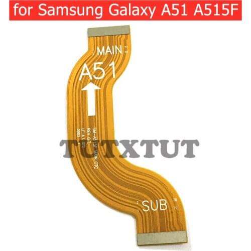 For Samsung Galaxy A51 A515 MainBoard Flex Cable Main board Motherboard Connect LCD Ribbon Flex Cable Replacement Parts