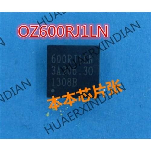 New OZ600RJ1LN 600RJ1LN QFN48 4 high quality