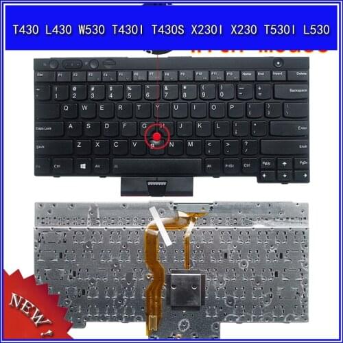 Laptop Keyboard for Lenovo IBM T430 L430 W530 T430I T430S X230I X230 T530I L530 Notebook Replace US Keyboard