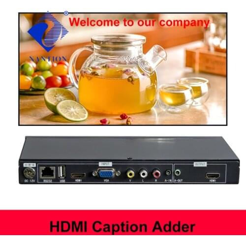 HDMI-compatible Caption Adder 1 CVBS,1 VGA,1HDMI-compatible ,1USB input 1 audio output;can fully support 1920*1080/60HZ