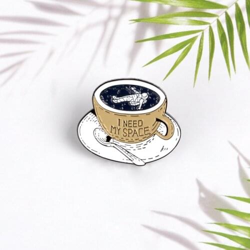 Cartoon New Astronaut Lying Coffee Cup Brooch I NEED MY SPACE Space Travel Pin Fashion Childrens Denim Clothes Lapel Pendant