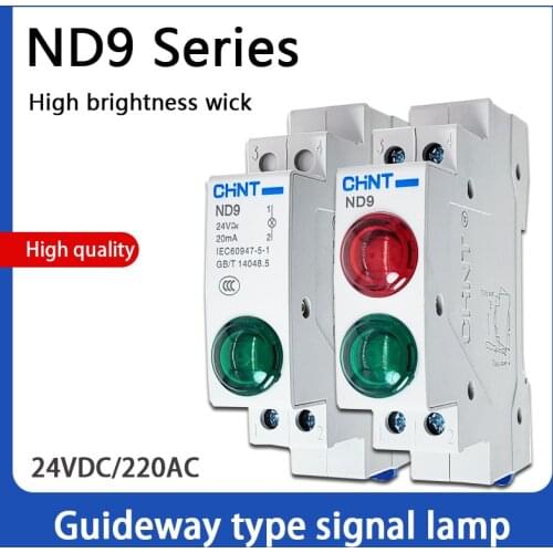 CHINT LED Signal Lamp ND9 Series AC/DC 230V 24V 220V Pilot Lights Din Rail Mount Indication Light RED GREEN Lamp Indicator Light