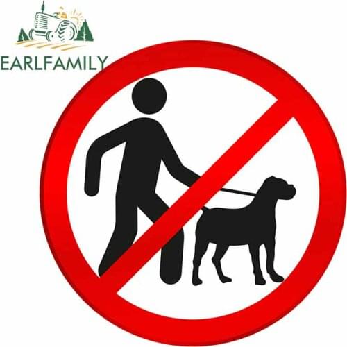 EARLFAMILY 13cm x 12.9cm For No Dog Walking Windshield Car Stickers Vinyl Material Decal Fashion Occlusion Scratch Decoration