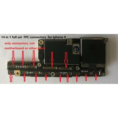5sets Full set FPC connectors 14pcs for iphone X LCD 3D touch camera power battery dock wifi antenna connector on motherboard