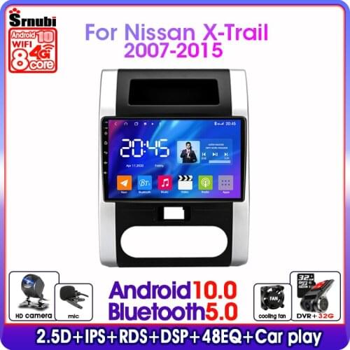 Android 10.0 2din Car Radio Multimedia Player GPS Navigation For Nissan X-Trail 2007-2015 can Split Screen 4G net+wifi DSP RDS