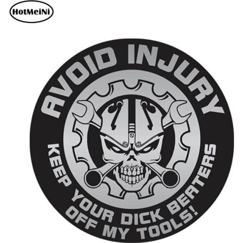 HotMeiNi 12cm x 12cm Keep Your Dck Beaters Off My Tools Toolbox Stickers Diesel Mechanic Garage Hard Hat Helmet Decals