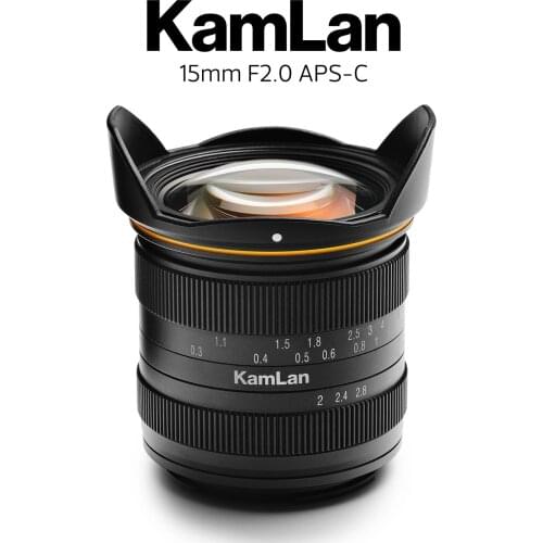 Kamlan 15mm F2.0 APS-C Wide-angle fixed focus Manual lens Mirrorless Camera lens for EOS-M NEX Fuji X M4/3