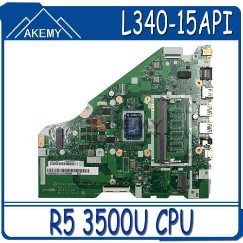 Akemy For Lenovo L340-15API L340-17API V155-15API Laptop Motherboard FG542 FG543 FG742 NM-C101 CPU R5 3500U Tested 100% Work